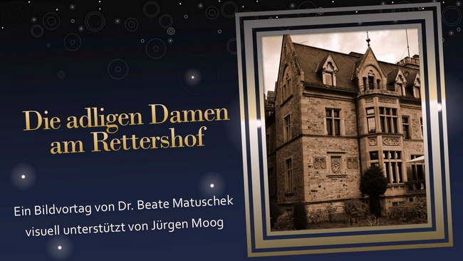 Die adligen Damen vom Rettershof 02.11.2025 1